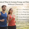 Natural Ways to Increase Energy and Stamina Without Chemicals